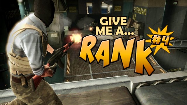 CS GO | Give me a RANK! (# 4)